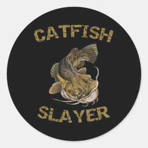Catfish Slayer Catfish For Catfish Fisherman Classic Round Sticker