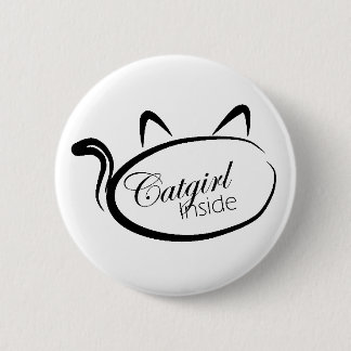 Catgirl inside 6 cm round badge
