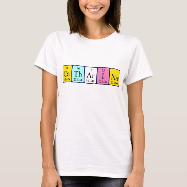 Catharina periodic table name shirt (Front)