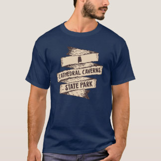 Cathedral Caverns State Park Alabama AL Forest Wil T-Shirt
