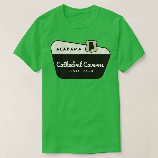 Cathedral Caverns State Park Alabama Welcome Sign T-Shirt (Design Front)