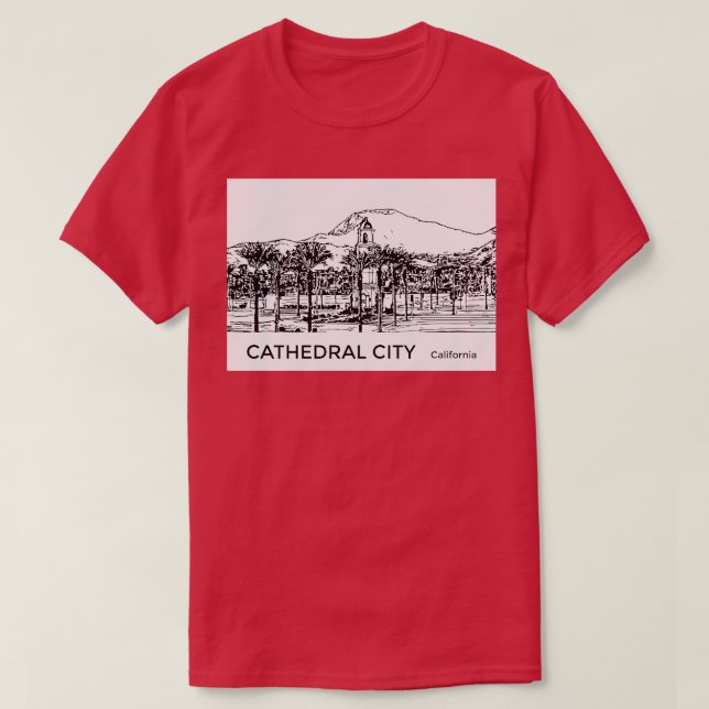 Cathedral City California TShirt (Design Front)
