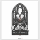 CATHEDRAL OF BROKEN HEARTS CATHEDRAL DECAL