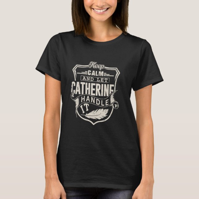 Catherine First Name Shirt Catherine Name Birthday (Front)
