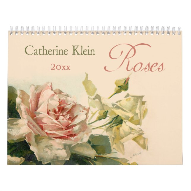 Catherine Klein Roses Calendar (Cover)