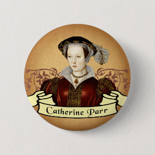 Catherine Parr 6 Cm Round Badge