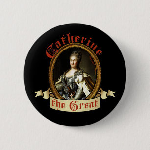 Catherine The Great 6 Cm Round Badge