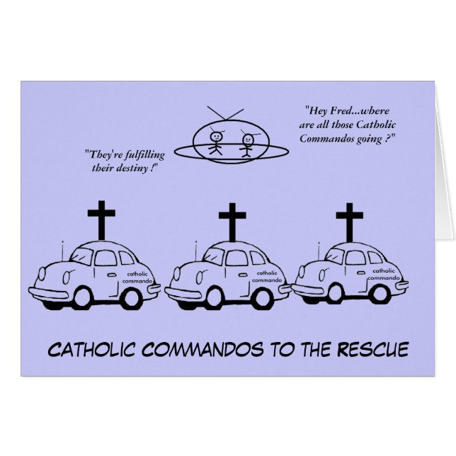 Catholic Commandos To The Rescue (Front Horizontal)
