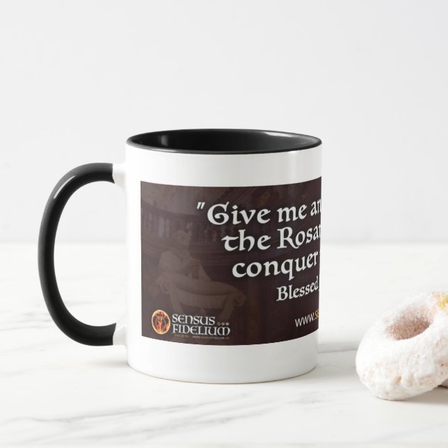 Catholic Holy Rosary Pope Religious Quote Mug (With Donut)