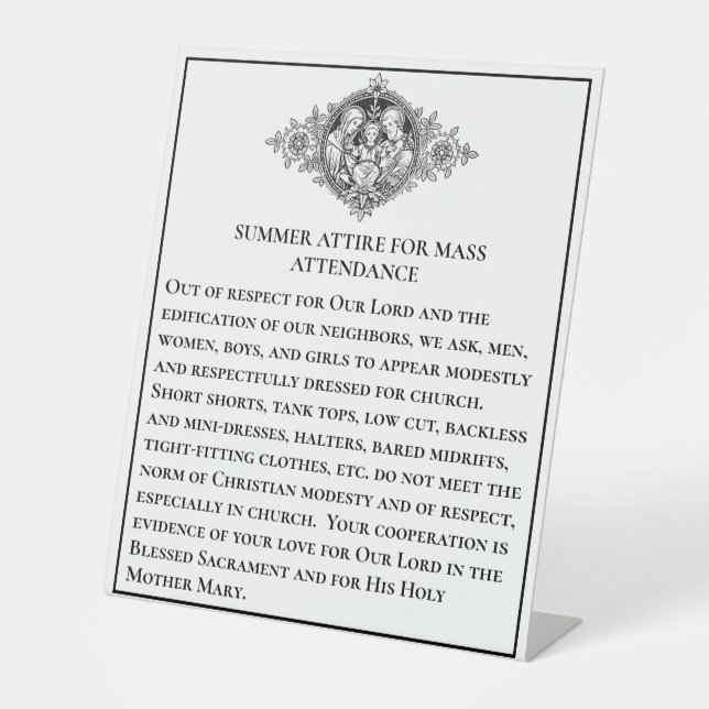 Catholic Modest Church Attire Guidelines  Pedestal Sign (Front)