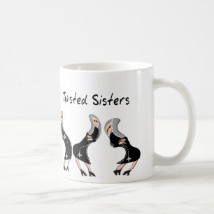 Catholic Nun Gifts "Twisted Sisters" Design Coffee Mug