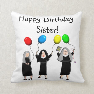 Catholic Nuns Birthday Pillow