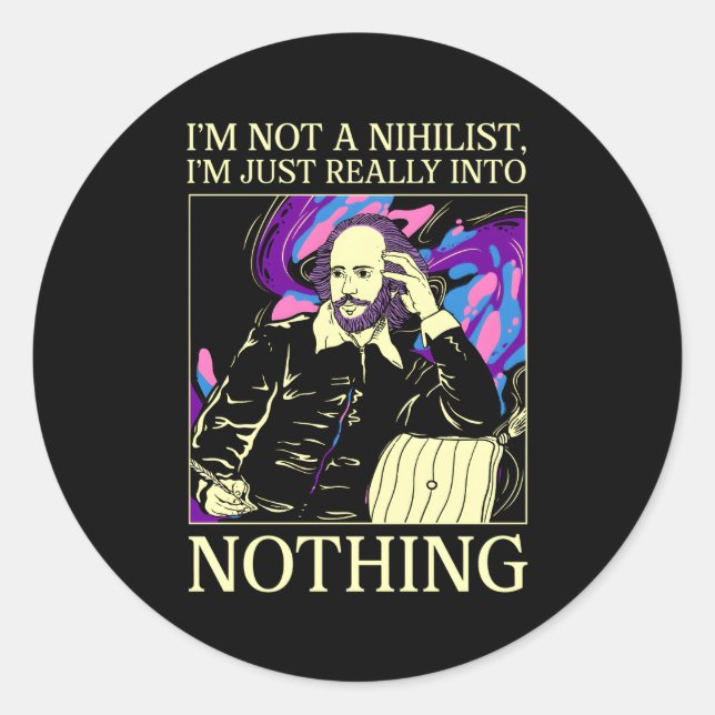 Catholic Philosopher I'M Not A Nihilist Theory Classic Round Sticker (Front)