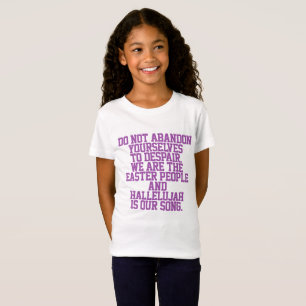 Catholic Quote T-Shirt   Baptism Gift