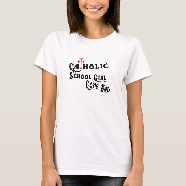 Catholic School Girl T-Shirt (Front)