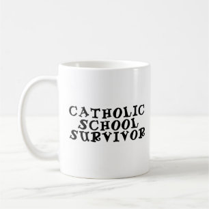 catholic school survivor coffee mug