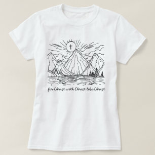 Catholic Shirt For Christ With Christ Like Christ