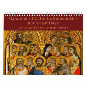 Catholic Solemnities & Feast Days Calendar