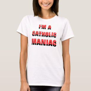 CATHOLIC T-Shirt