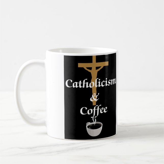 Catholicism and Coffee Coffee Mug (Left)