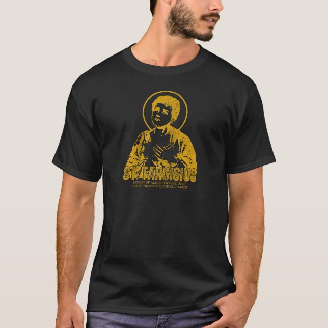 Catholicism Gold St Tarcisius Jesus Christian Sain T-Shirt (Front)