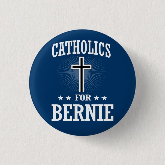 CATHOLICS FOR BERNIE SANDERS 3 CM ROUND BADGE (Front)