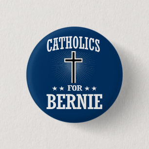 CATHOLICS FOR BERNIE SANDERS 3 CM ROUND BADGE