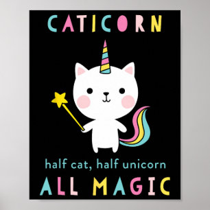 Caticorn Half Cat Unicorn Shirt Cute Girls Meowgic Poster
