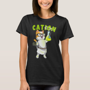 Cation Cute Science Cat Pawsitive Element Chemistr T-Shirt