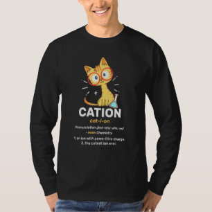 Cation Cute Science Cat Pawsitive Element Chemistr T-Shirt