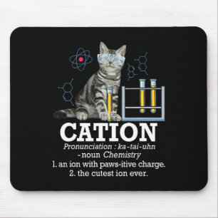 Cation - Funny Chemistry Humour Science Teacher Ca Mouse Mat