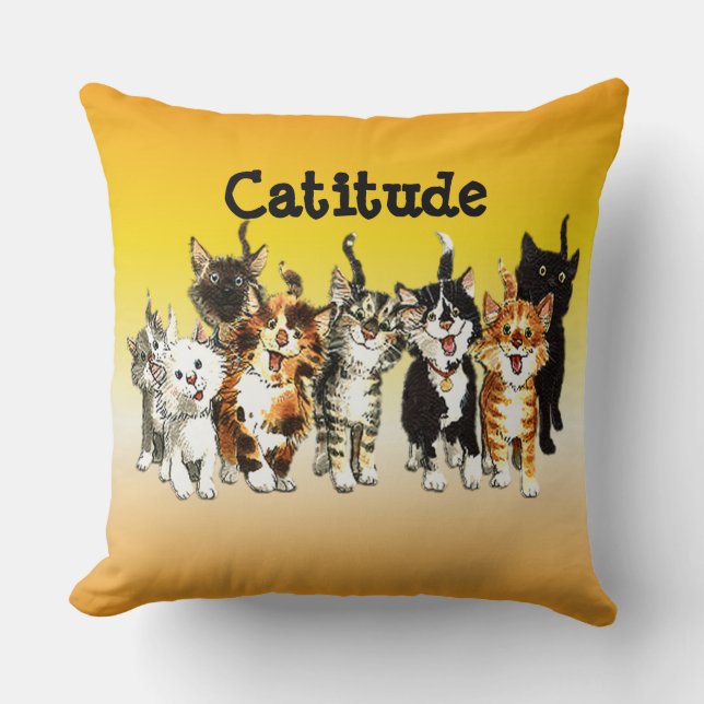 Catitude Cute Kitty Cats Throw Pillow (Front)