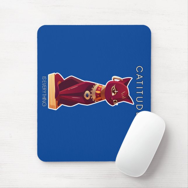 CATITUDE is everything  Mouse Mat (With Mouse)