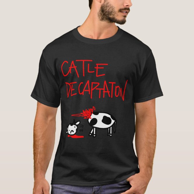Catle Decaptaton T-Shirt (Front)
