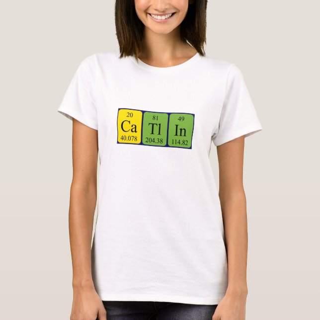 Catlin periodic table name shirt (Front)