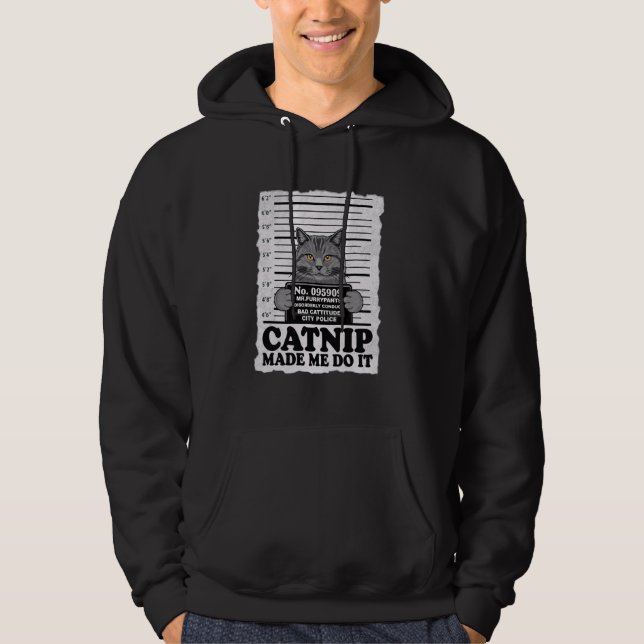 Catnip Made Me Do It Funny Mugshot Cat Meme Tee Ca (Front)