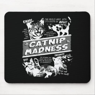 Catnip Madness Cute Kitten Funny Cat Pet Humor Mouse Mat