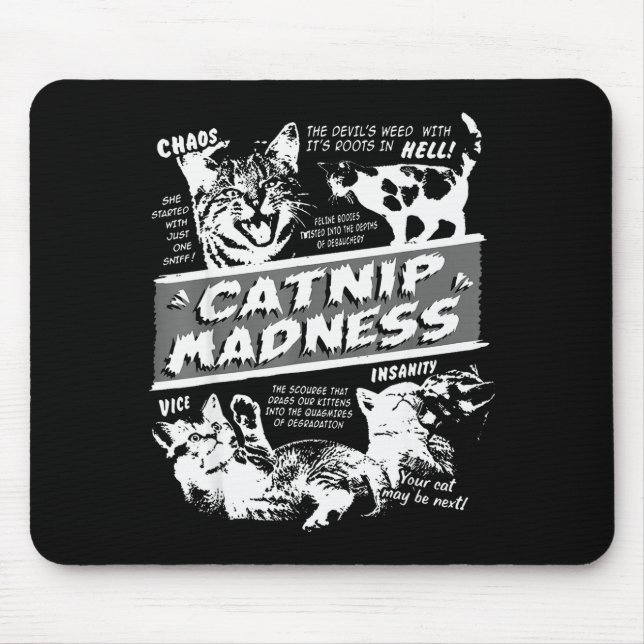 Catnip Madness Cute Kitten Funny Cat Pet Humor  Mouse Mat (Front)