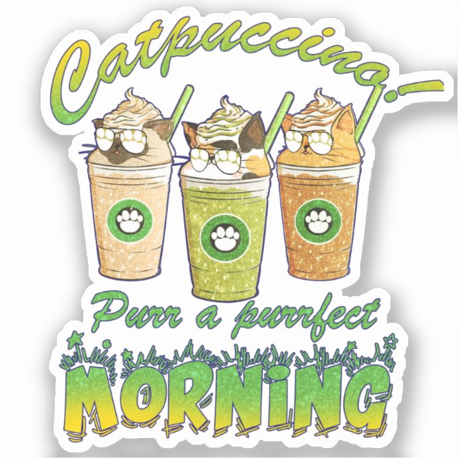 Catpuccino – Purr a Purrfect Morning | Cute Cat (Front)