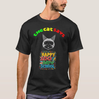 cat's 100 day of scool T-Shirt