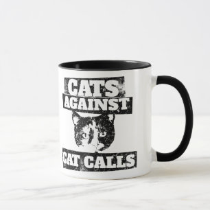 Cats against cat calls mug
