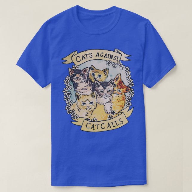 Cats Against Cat Calls ORIGINAL Essential TShirt  (Design Front)