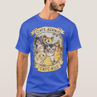 Cats Against Cat Calls ORIGINAL Essential TShirt 