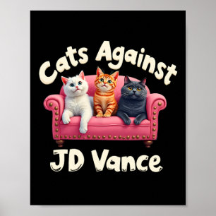 Cats Against Jd. Vance Childless Cat Lady Couch Li Poster
