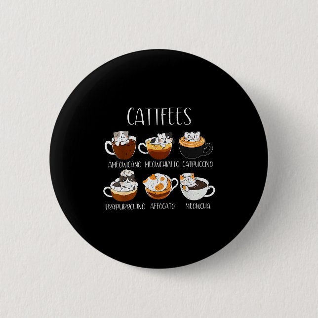 Cats &amp; Coffee Lover Funny Caffeine Quote Cattf 6 Cm Round Badge (Front)