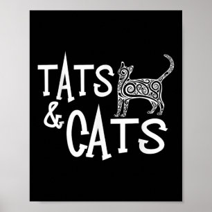 Cats &amp;tats Shirt - Funny For Tattoo And Cat Lo Poster