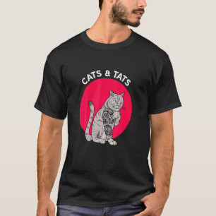 Cats And Ats Cat Attoo Ee Cats A T-Shirt