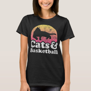 Cats and Basketball Men or Women Cat and Basketbal T-Shirt