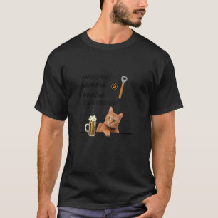 Cats And Beer Everything A Man Really Needs Cat T-Shirt