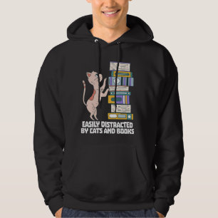 Cats And Books Cute Funny Quote Easily Distracted  Hoodie